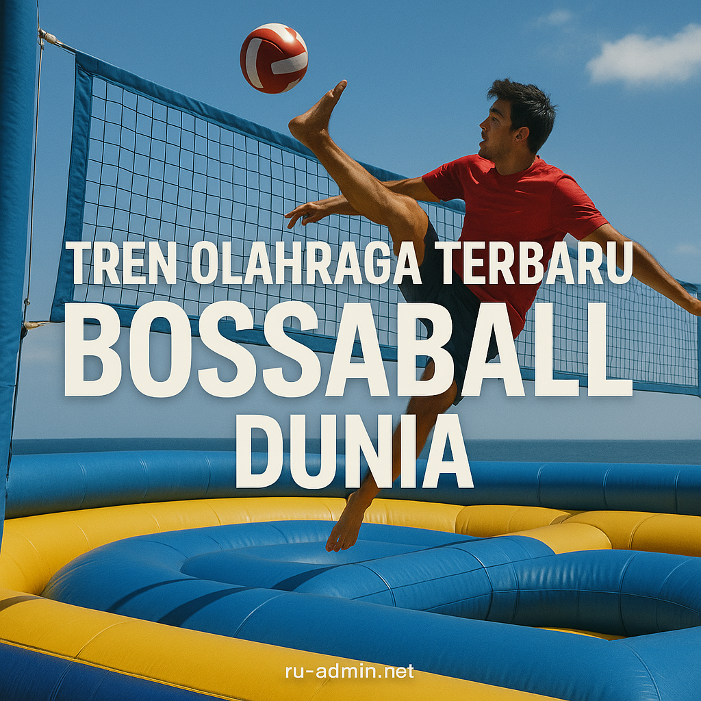 Tren Olahraga Terbaru Bossaball Dunia