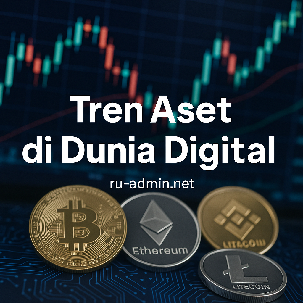 Tren Aset di Dunia Digital