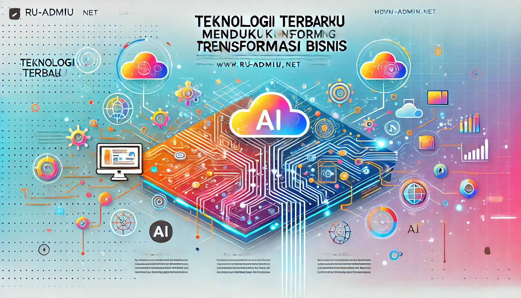 Teknologi Terbaru Mendukung Transformasi Bisnis