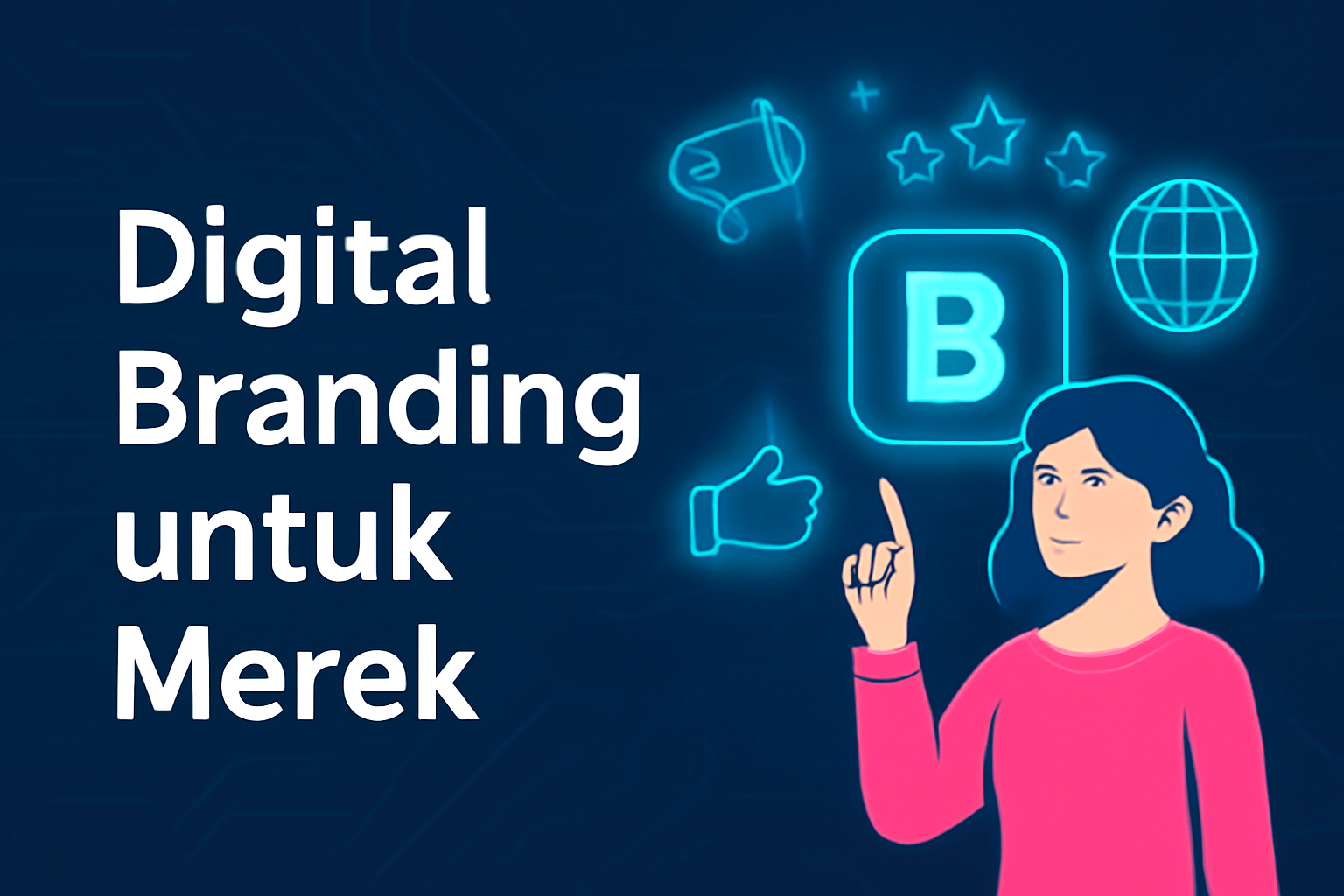 Digital Branding untuk Merek