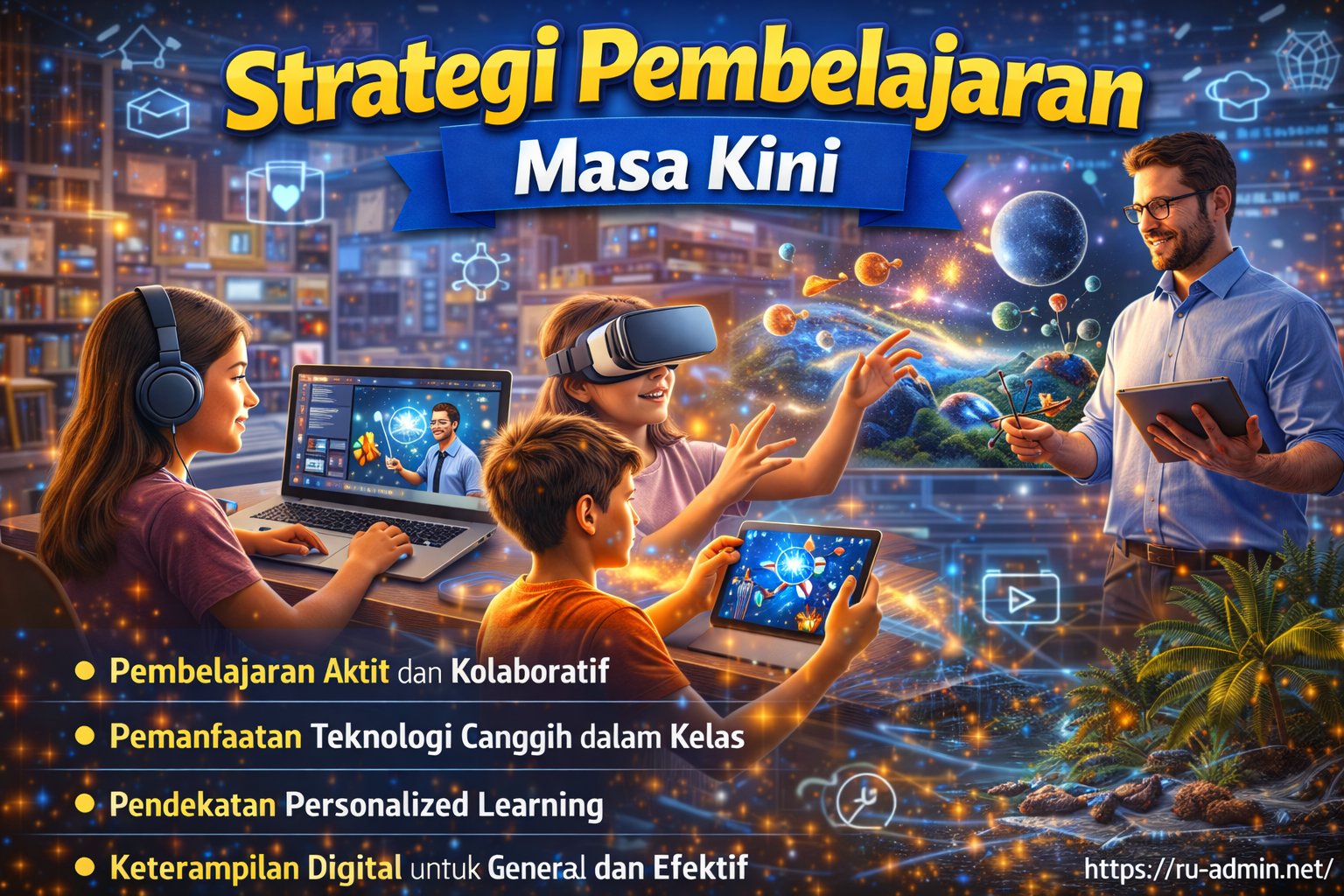 Strategi Pembelajaran Masa Kini