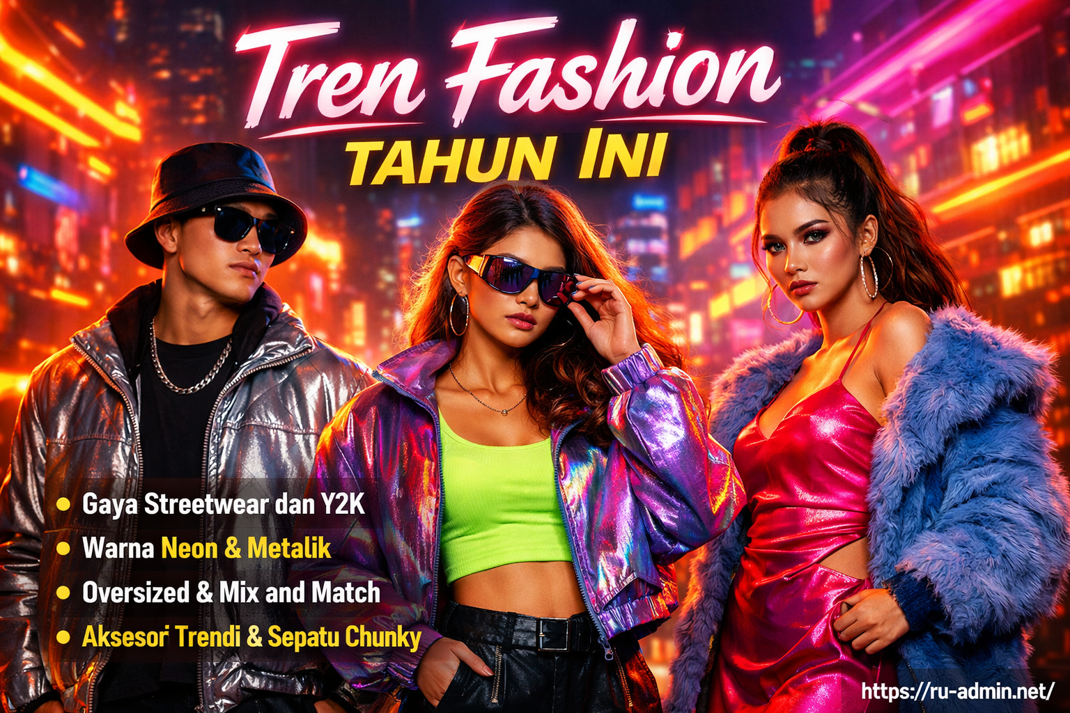 Tren Fashion Tahun Ini