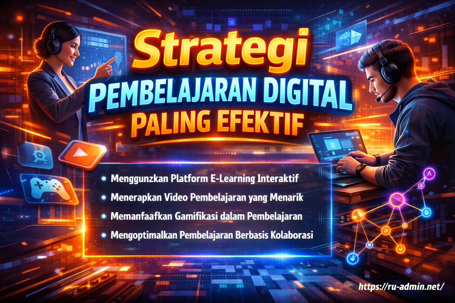 Strategi Pembelajaran Digital Paling Efektif