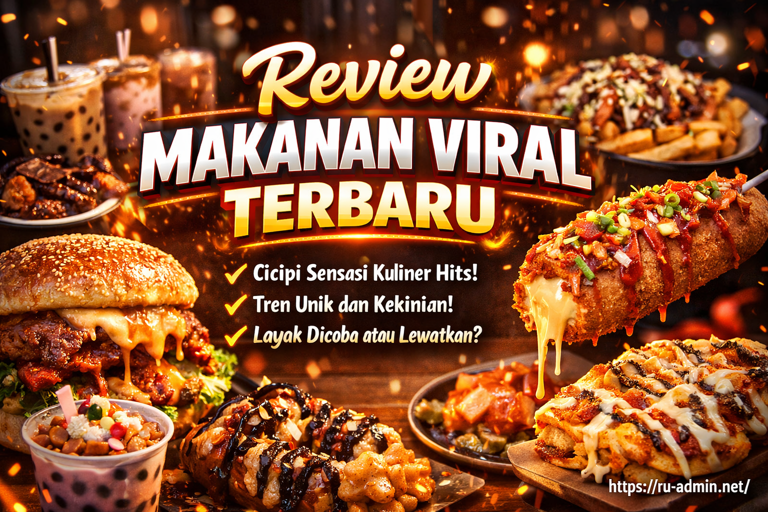 Review Makanan Viral Terbaru