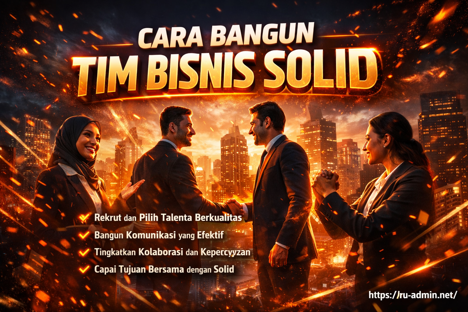 Cara Bangun Tim Bisnis Solid